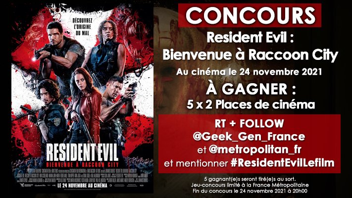 Geek_Gen_France's tweet photo. #CONCOURS 🎁 ! 

A l'occasion de la sortie de Resident Evil : Bienvenue à Raccoon City, Geek Gen et Metropolitan Films vous offrent 5 x 2 places de cinéma.

Pour participer, FOLLOW + RT
@Geek_Gen_France et @Metropolitan_Fr
et mentionner #ResidentEvilLeFilm

Bonne chance à tous 🍀 https://t.co/ncVoxPRnt0