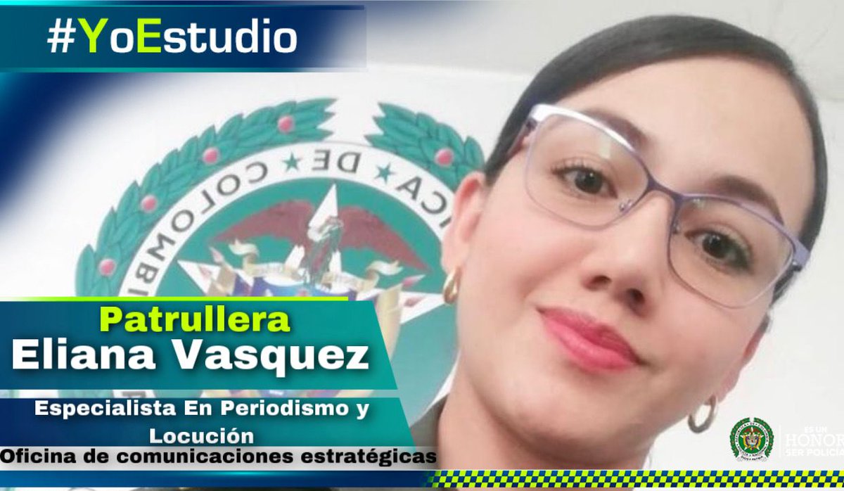 PoliciaCauca's tweet photo. #YoEstudio nuestro servicio lo prestamos con la mejor calidad para coadyuvar al mejoramiento de la convivencia y seguridad
Patrullera Eliana Vasquez Especialista en Periodismo y Locución. https://t.co/r2i1WcRMEx