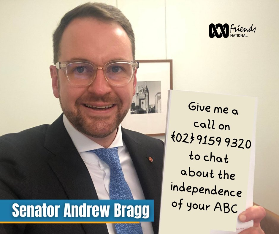 FriendsoftheABC's tweet photo. Why not give @ajamesbragg a call and have a nice chat about the independence of your ABC - and what you think about his unnecessary inquiry into complaints process?
#auspol #ValueOurABC #EssentialABC https://t.co/xUnXmTDpdC