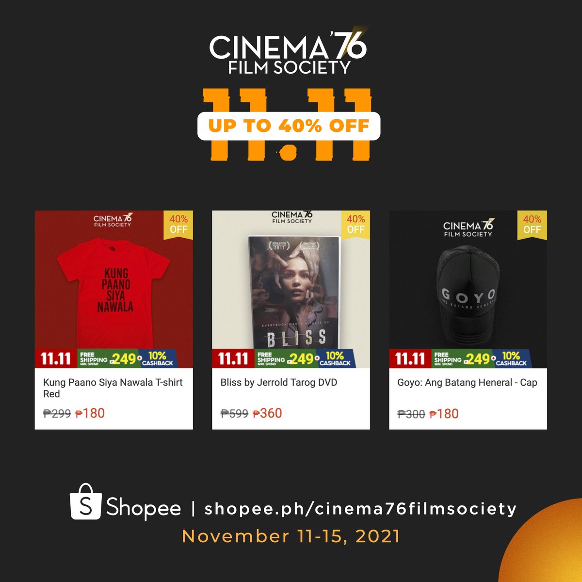 cinema76fs's tweet photo. It's PAYDAY today kaya habol na sa LAST DAY ng Cinema '76 Film Society 11.11 Sale!

Discounts up to 40% from November 11-15, 2021 only on: 
🛒 https://t.co/9GtPsxRbN7
🛒 https://t.co/9GtPsxRbN7
🛒 https://t.co/9GtPsxRbN7 https://t.co/szNvxSId0Y