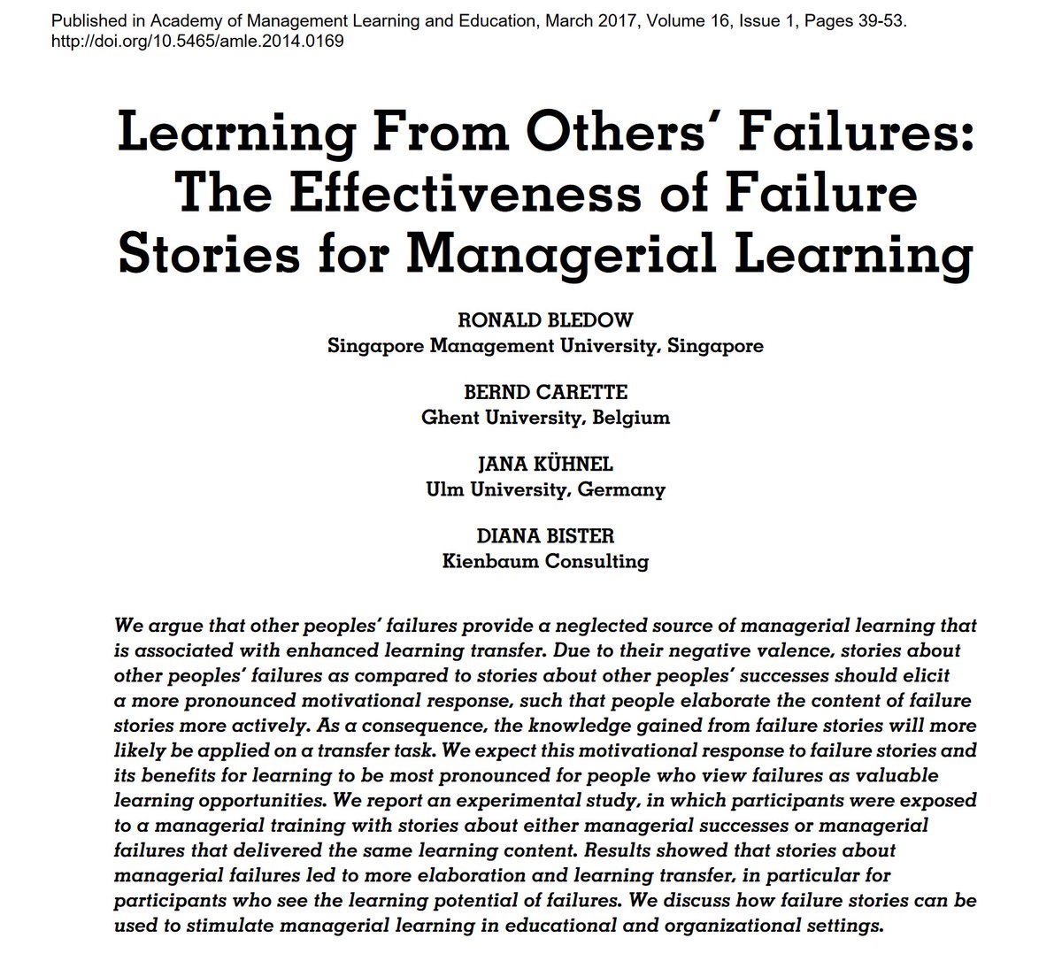emollick's tweet photo. Organizations transmit learning through stories. This paper shows stories of failure work best. They are more easily applied than stories of success, even more if the story is interesting &amp; the culture emphasizes the importance of learning from mistakes. But make sure it is true! https://t.co/csQQqhkKFJ