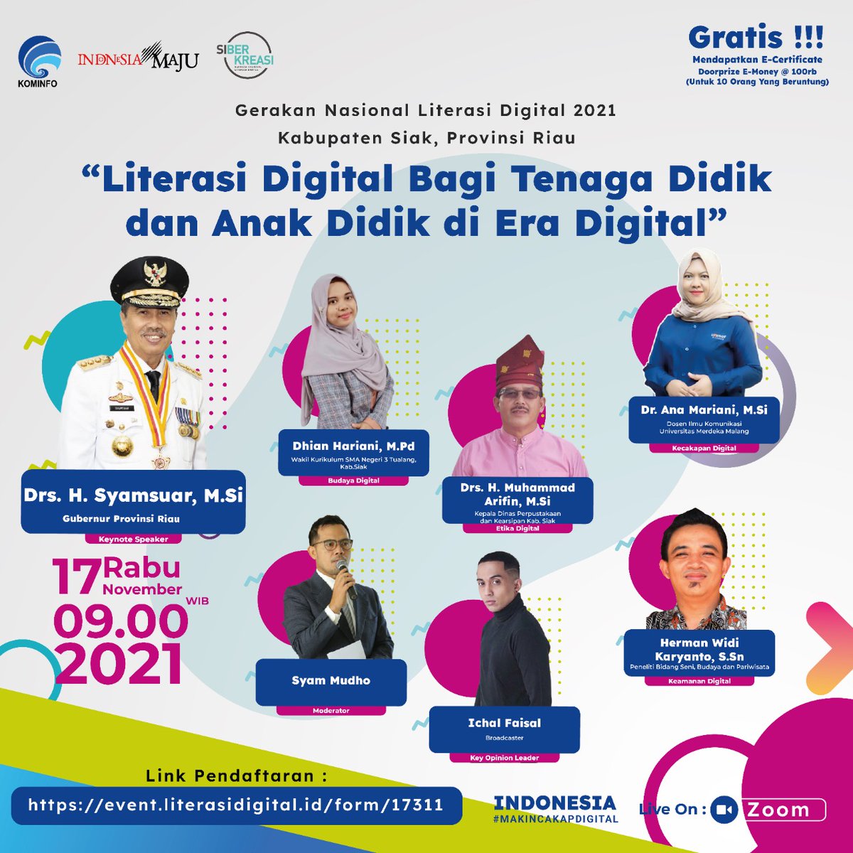 afifriau's tweet photo. Yuk...siak
👉 Kegiatan berlangsung pada
Hari: Rabu,  17 November 2021
Waktu: Pkl. 09.00 WIB
Pendaftaran melalui  :
https://t.co/eUkeo9nBZY

#Digitalsafety
#Lidigsumatera2
#literasidigitalnasional
#siberkreasi
#diskominfosiak
#avantgardeproduction01
#kominfo https://t.co/0pA7y1ZF2I