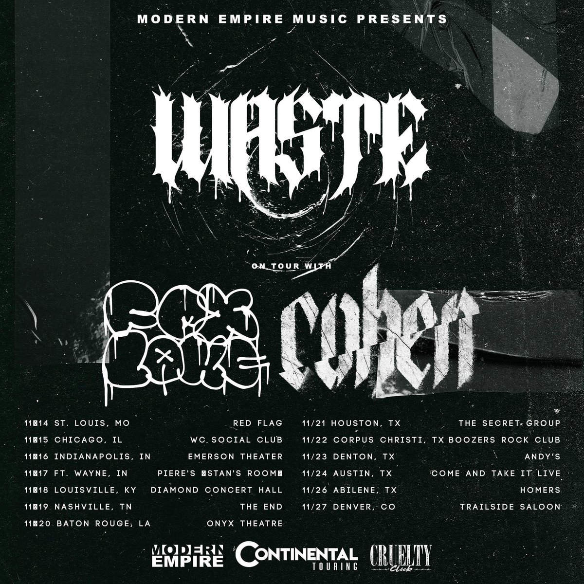 Go see <a href="/WASTEbandmn/">WASTE</a> <a href="/foxlakeco/">Fox Lake</a> and @CohenNoise on tour now!