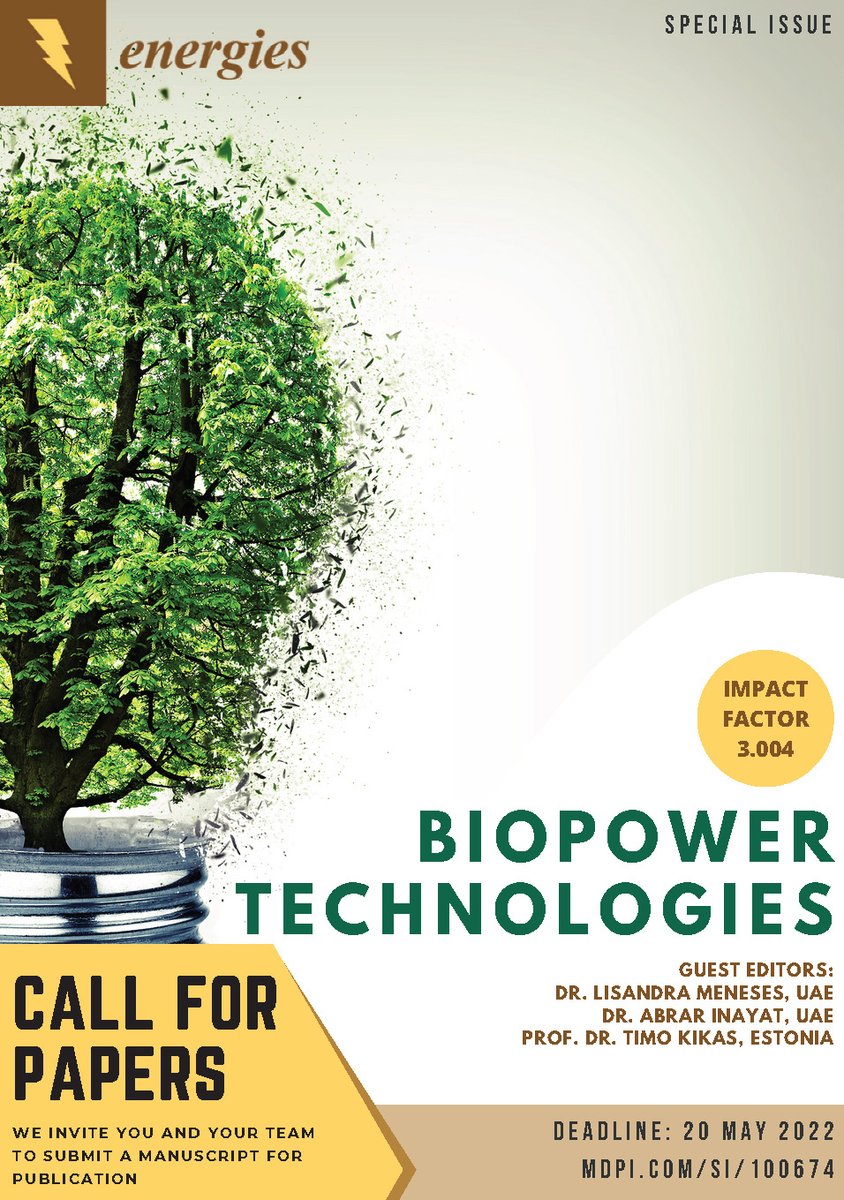 LMRMeneses's tweet photo. A friendly remind that the Special Issue "Biopower Technologies" is open for submissions until 20 May 2022 in Energies. To access the special issue click here: https://t.co/zCGVkqkcCv 
@MDPIOpenAccess @energies_mdpi 
#bioenergy #biofuels #circulareconomy #biopower #zerowaste https://t.co/NDu3jalEfh