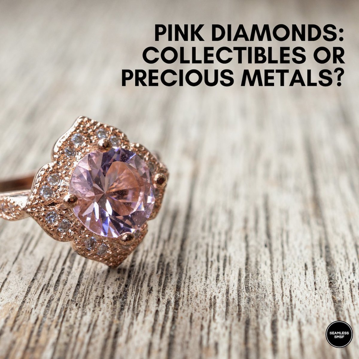 Seamless_SMSF's tweet photo. There is a lot of grey area (or should we say pink) when determining if a pink diamond is classified as a collectable asset. 

Check out our latest blog, where our SMSF Experts have all the answers! 👇
https://t.co/kUqVhgFO9T https://t.co/yBrXAl6pXF