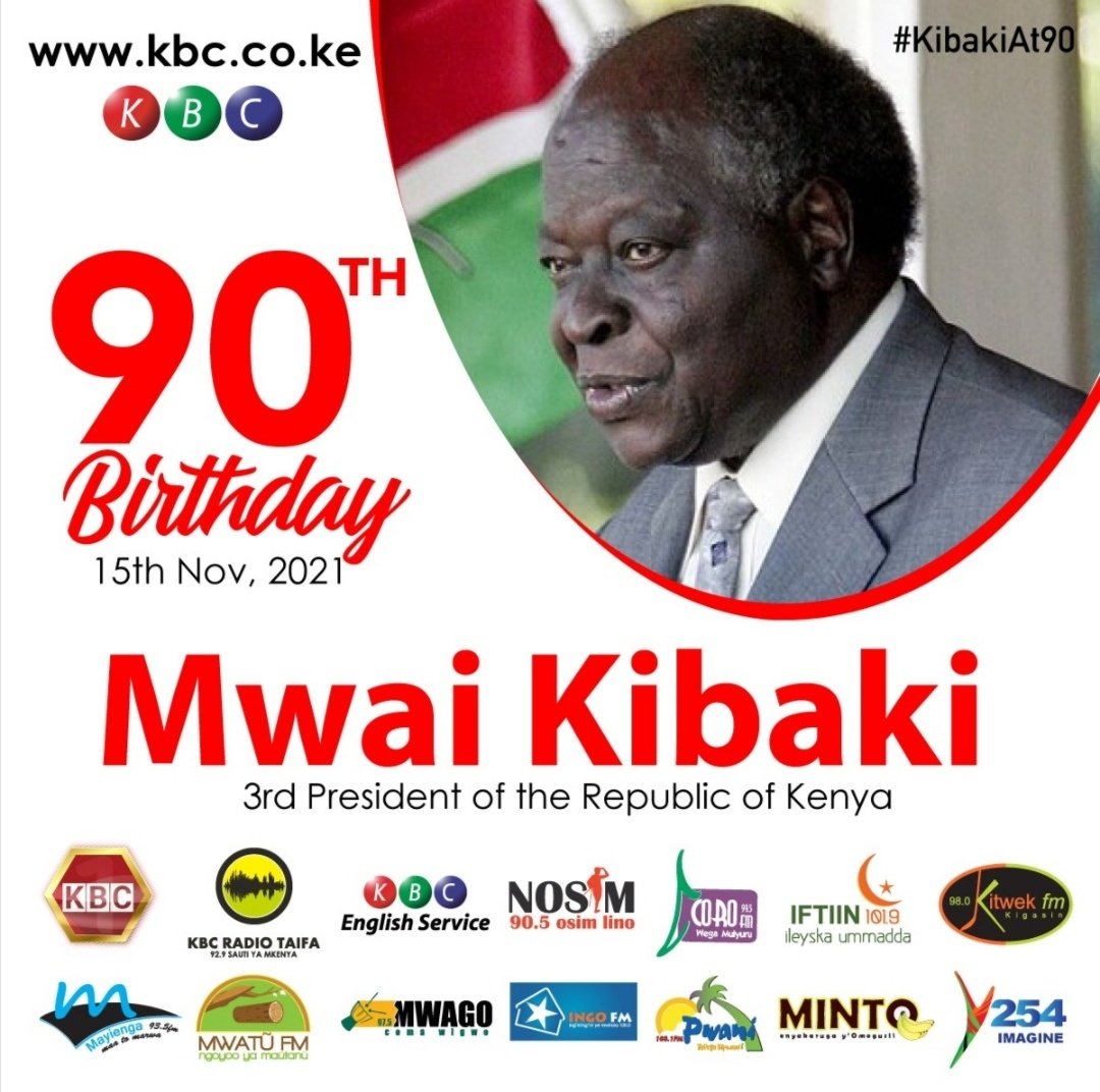 Happy 90th Birthday Mwai Kibaki  ^RC 