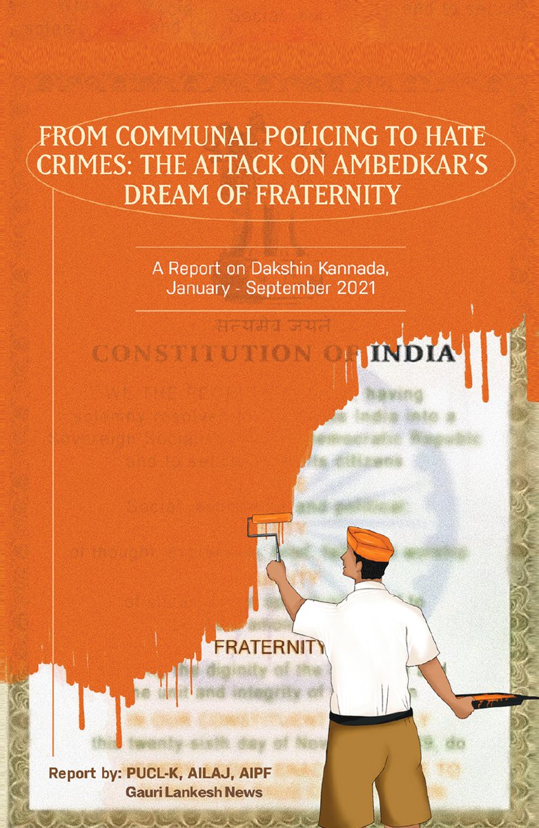 AIPFblr's tweet photo. AIPF, @PUCLindia @AilajHq and @Gauri_News have come out with a report tracing the communal continuum at play in Dakshina Kannada in light of the incidents of communal policing and communal hate crimes from January – September 2021, which is available at:

https://t.co/oSAgirPZXY https://t.co/KuvLF7bVm5