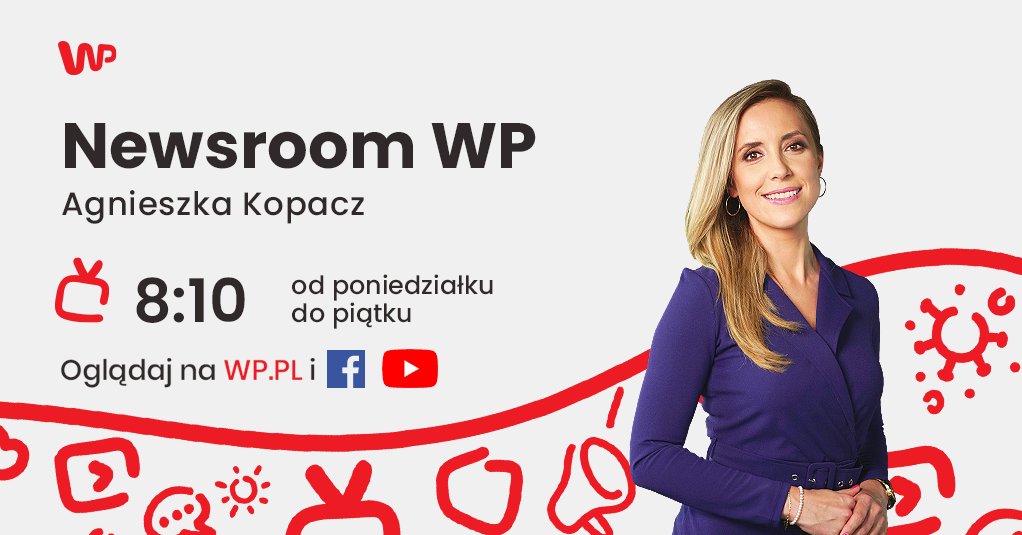 ‼️ #NEWSROOM WP ‼️
⌚️ 8:10 ⌚️
📍 prowadzi: <a href="/Aga_Kopacz/">Agnieszka Kopacz-Domańska</a>

📍<a href="/RobertBiedron/">Robert Biedroń</a>, współprzewodniczący Nowej Lewicy
📍<a href="/BoguslawPacek/">Bogusław Pacek</a>, dyrektor Instytutu BiRM
📍prof. Andrzej Fal, Prezes Zarządu PTZP
📍Radosław Majdan, były reprezentant Polski, ekspert Canal+ --&gt; prowadzi <a href="/MSkwierawski/">Mateusz Skwierawski</a>