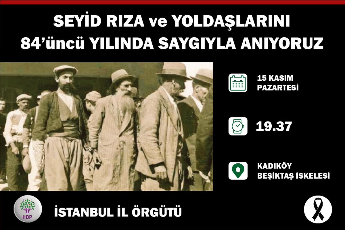 dempartistanbul's tweet photo. Ayıptır, zulümdür, cinayettir!
Seyid Rıza ve yoldaşlarını idamla katledilişlerinin 84'üncü yılında saygı ve minnetle anıyoruz.
15 Kasım Pazartesi (bu akşam) saat 19.37'de Kadıköy Beşiktaş İskelesi'nde gerçekleştireceğimiz anma programında buluşalım.
#SeyidRızaveYoldaşları https://t.co/ZsWs0aw9Nq