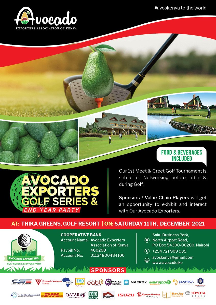 avoskenya's tweet photo. AEAK Golf Series and End Year party happening on the 11th December 2021. All Service providers and Stake holders are invited for sponsorship.
#avoskenya to the world.
#freshplaza #avocado #keitt #mofarm #riziki #wintechs #kandia #sunripe #eabl #kenya #eshet #mafroda #kayjay https://t.co/FAlIdFHjFC