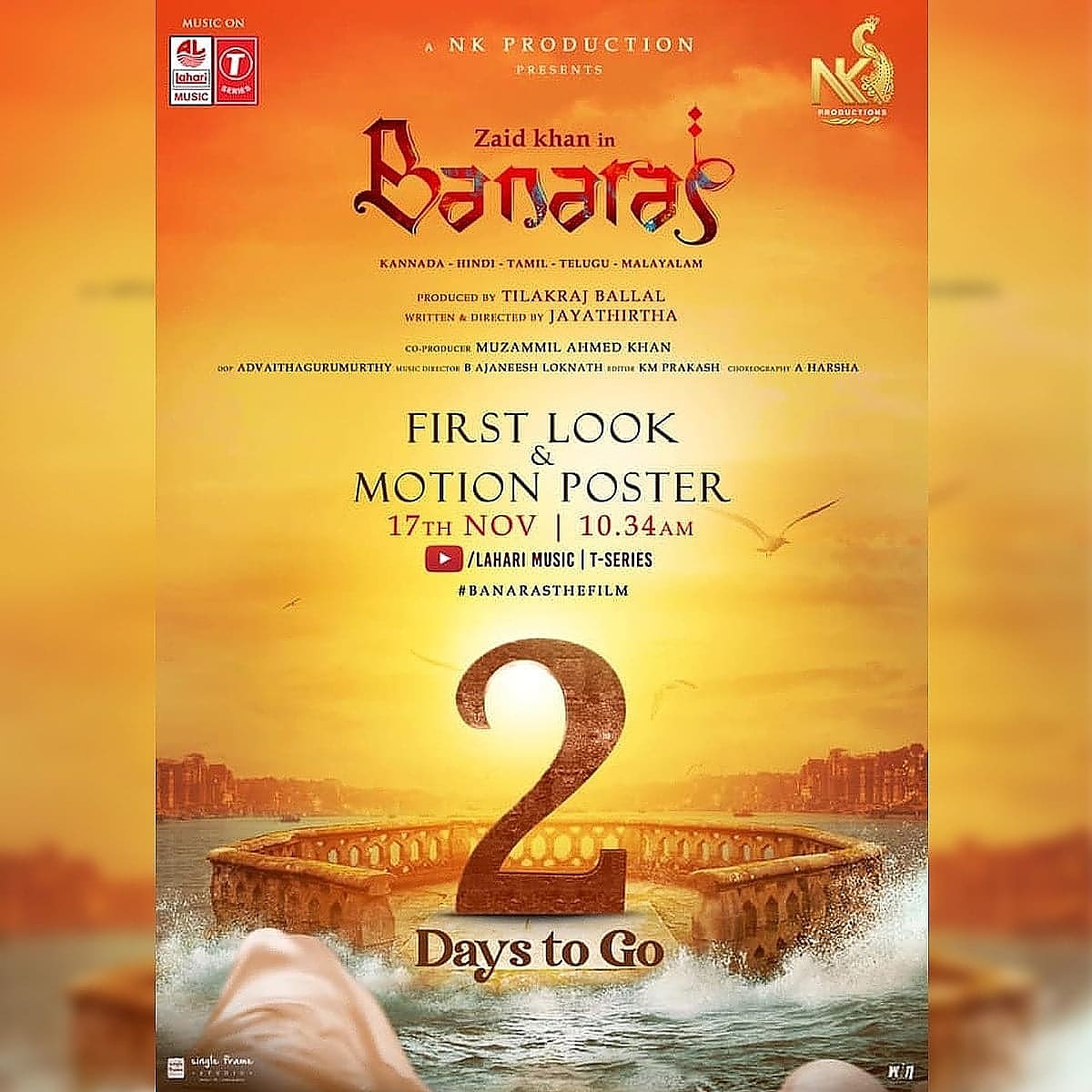 NATIONAL KHANS PRODUCTION (@nationalkhans) on Twitter photo #Banaras first look and motion poster Releasing on 17th November 10:34 AM
2Days to go.
#BanarasTheFilm Releasing in 5 languages
<a href="/UrsZaidKhan/">Zaid Khan</a> <a href="/jayathirtha77/">jayathirtha Jayanna</a> <a href="/AJANEESHB/">B AJANEESH LOKNATH</a> <a href="/NationalKhans/">NATIONAL KHANS PRODUCTION</a> #TilakrajBallal <a href="/sonal_monteiro/">Sonal Monteiro Official</a>
<a href="/banarasthefilm/">Banaras The Film</a> <a href="/TSeries/">T-Series</a> <a href="/LahariMusic/">Lahari Music</a>
#BanarasFLonNov17 #Banaras first look and motion poster Releasing on 17th November 10:34 AM
2Days to go.
#BanarasTheFilm Releasing in 5 languages
<a href="/UrsZaidKhan/">Zaid Khan</a> <a href="/jayathirtha77/">jayathirtha Jayanna</a> <a href="/AJANEESHB/">B AJANEESH LOKNATH</a> <a href="/NationalKhans/">NATIONAL KHANS PRODUCTION</a> #TilakrajBallal <a href="/sonal_monteiro/">Sonal Monteiro Official</a>
<a href="/banarasthefilm/">Banaras The Film</a> <a href="/TSeries/">T-Series</a> <a href="/LahariMusic/">Lahari Music</a>
#BanarasFLonNov17