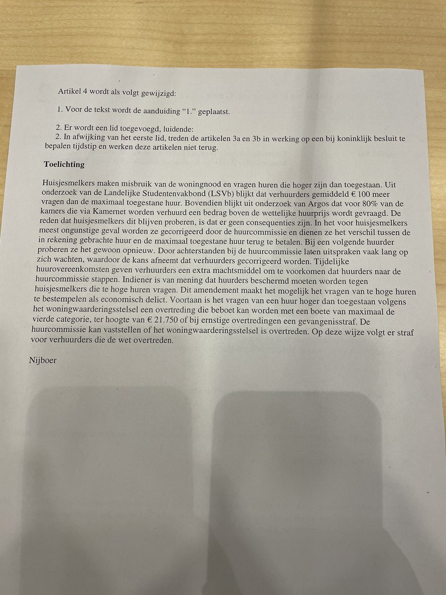 Amendement om verhuurders die meer huur vragen dan wettelijk is toegestaan strafbaar te stellen. 
Invoeren huisjesmelkersboete.