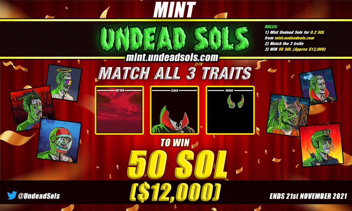 ⭐HUGE PRIZE!⭐
🔥 WIN 50 SOL 🔥
🔥 ($12,000) 🔥

Rules;
1️⃣ Mint Undead Sols at 0.2 SOL
From mint.undeadsols.com
2️⃣ Match 3 Traits
3️⃣ WIN 50 SOL!

LFG!
#NFTs #SolanaNFTs #SOL

⏰ Ends in 7 Days!

LFG!
#NFTs #SolanaNFTs #SOL