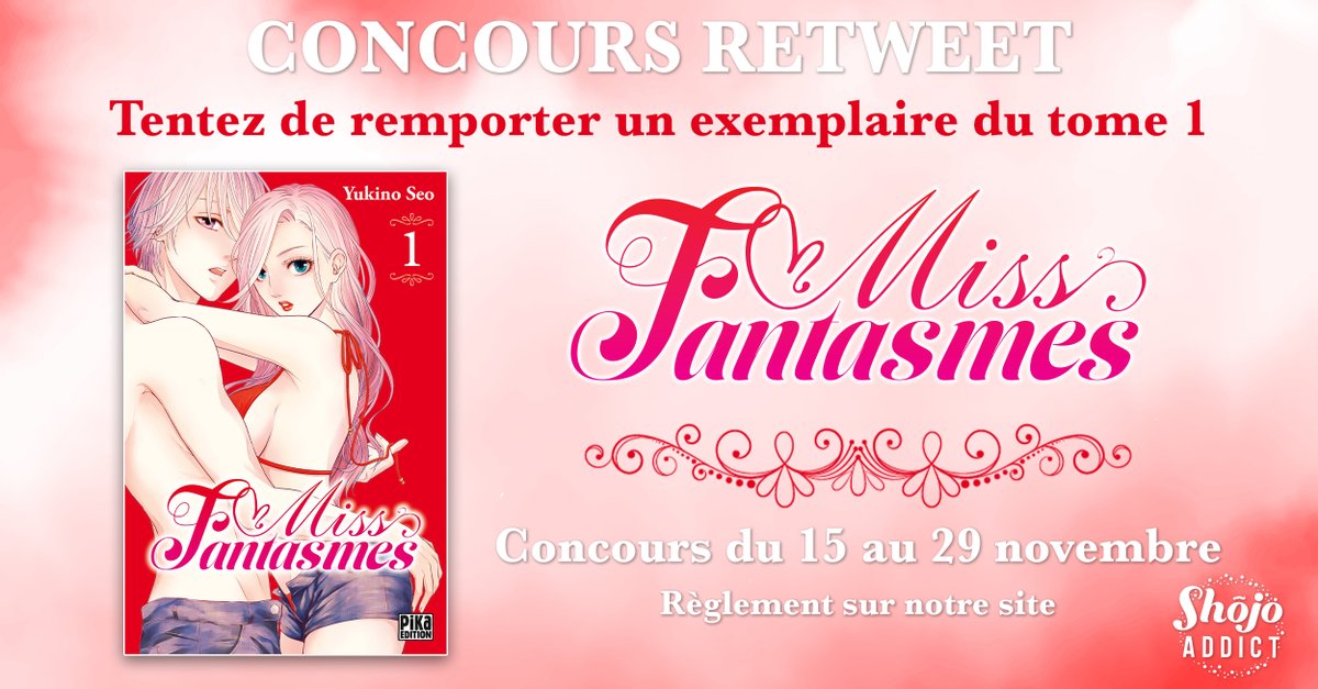 shojo_addict's tweet photo. [CONCOURS RT] MISS FANTASMES

⭐️ À l'occasion de la sortie du tome 1 de "Miss Fantasmes", nous vous proposons un jeu-concours pour tenter de remporter un exemplaire du tome 1 de la série ! ⭐️

1. Abonnez-vous à @sohojo_addict,
2.  Likez et RT jusqu'au 29/11 https://t.co/psCHYf2jAz
