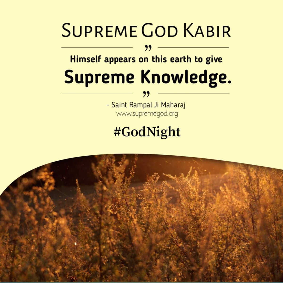 Supreme God Kabir himself appears on this earth to give Supreme Knowledge.

#SaintRampalJiQuotes || #GodNight