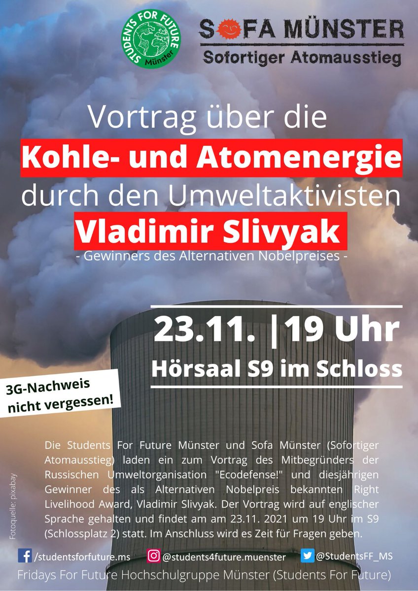 Am 23.11 um 19 Uhr spricht Vladimir, Aktivist von Ecodefense und Träger des alternativen Nobelpreises, über den Kampf gegen Kohle- und Atomenergie in Russland.

Der Vortrag wird auf Englisch sein, es gilt 2G.

Weitere Infos bei <a href="/SofA_MS/">SofA Münster</a> <a href="/StudentsFF_MS/">Students for Future Münster</a> oder
ms-alternativ.de/veranstaltung/…