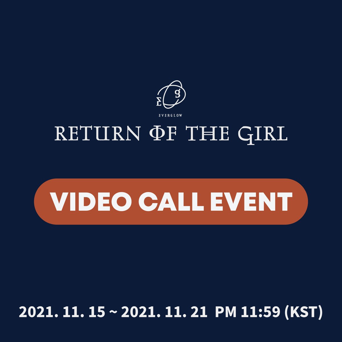 EVERLINESHOP's tweet photo. 🧡에버라인 X 에버글로우 영상통화 이벤트 공지
EVERLINE X EVERGLOW VIDEO CALL EVENT 

✔ 응모 기간 : 11/15(MON) PM 5:00 ~ 11/21(SUN) PM 11:59 (KST)
✔ 이벤트 일시 : 12/5(SUN) PM 6:00
✔ 응모 링크 : https://t.co/EFzVzpKB2r

#에버글로우 #EVERGLOW #에버라인 #EVERLINE https://t.co/psJmaeLDT8
