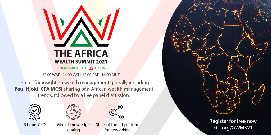 CISI's tweet photo. Gain global yet local insight and 3 hours of CPD tomorrow at The Africa Wealth Summit.
A crucial event for wealth management professionals, register now: https://t.co/UK3WEhLVET
#globalwealthsummit #wealthmanagement #YourCompetitiveEdge #BeAProfessional #assetmanagement https://t.co/FyDzxTC9fO