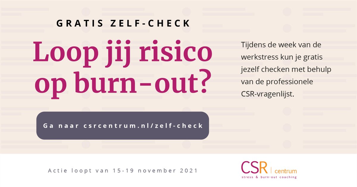 CSRcentrum's tweet photo. Loop jij risico op #burnout? Check jezelf deze week GRATIS met de professionele CSR-vragenlijst. Na afloop krijg je direct een rapport op je scherm met jouw scores & ons vrijblijvende advies. https://t.co/KjHh0WPejf
#WeekvandeWerkstress #stress #CSR #CSRCentrum #CSRcoach https://t.co/cNQybHbQdp
