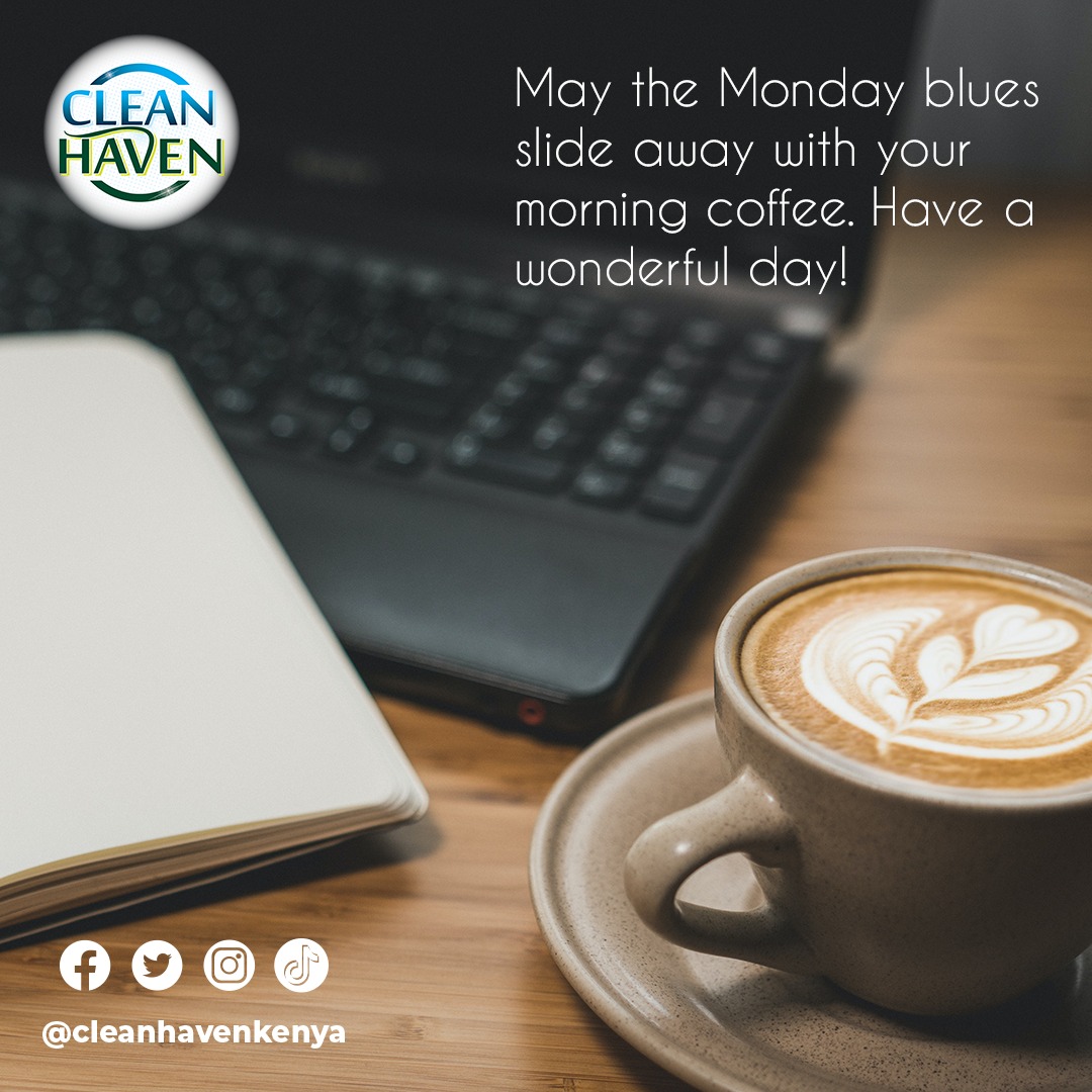 cleanhavenkenya's tweet photo. Happy Monday!

#Cleanhaven #cleanhavencares #motivation #coffee #mondaymotivation #mondayvibes #mondaymornings #newweek #new #week #work #today https://t.co/GXmIwGA79U