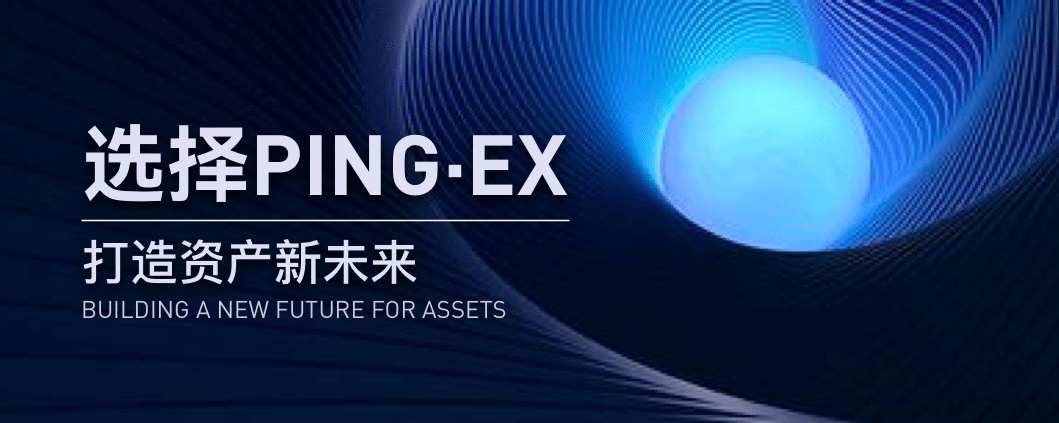 Ping_EX's tweet photo. #ping 
PING Ex is the world's leading digital asset service platform. It is committed to serving DeFi, NFT and other sustainable development and high-quality ecology, and is committed to providing users with safe, professional and convenient services. https://t.co/KkYQ3xGBZ4