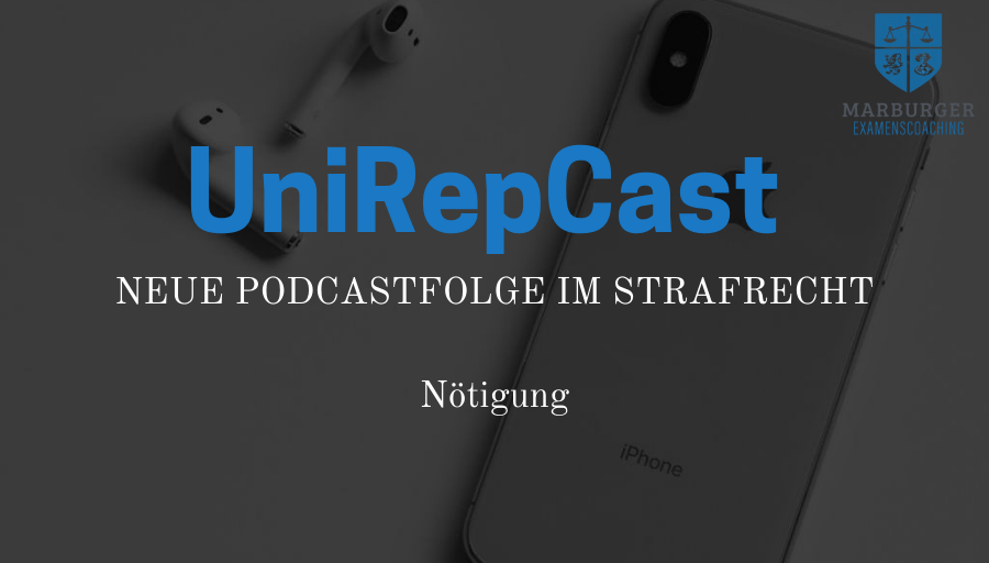unirep_marburg's tweet photo. Liebe Studierende,

eine neue Folge unseres #UniRepCasts aus dem Strafrecht ist im Ilias-Kurs “Marburger Examenscoaching” zu finden. 

Thema: Nötigung 

 Ihr Uni-Rep Team https://t.co/H9eMTyiXlQ