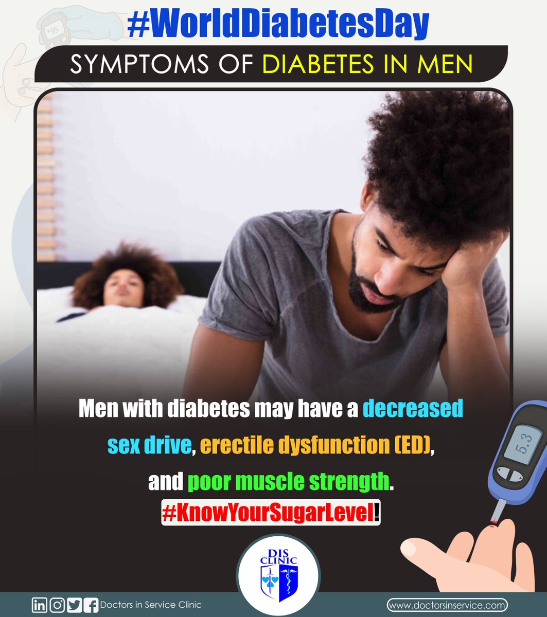 disclinic's tweet photo. #worlddiabetesday
Diabetes can cause ERECTILE DYSFUNCTION in Men.
#Men should take note of the following symptoms.
#disclinic #WorldDiabetesDay2021 #menwithdiabetes #knowyoursugarlevel https://t.co/Hro4nzFrCy