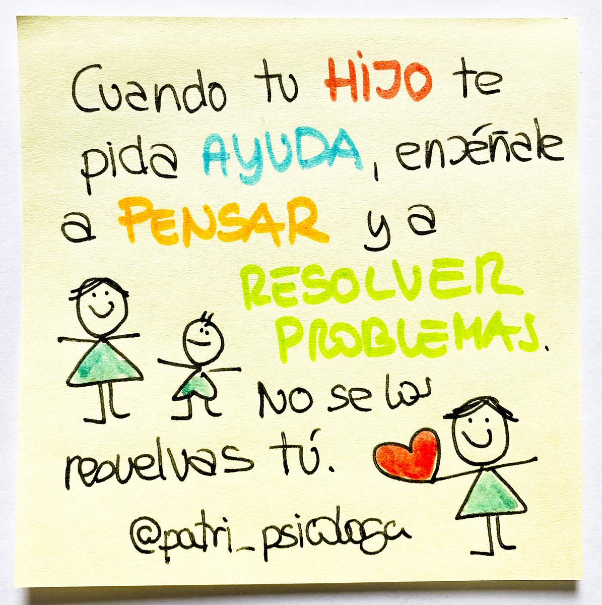 Patri_Psicologa's tweet photo. 🎯Cuando tu #hijo te pida #ayuda, enséñale a pensar y a resolver problemas por sí mismo. No se los resuelvas tú
✅Es importante #educar a nuestros hijos con las reglas de la vida, no con las reglas cómodas de casa. Cuando no estés a su lado necesitará saber resolver la vida solo https://t.co/QoaQCx7w8w