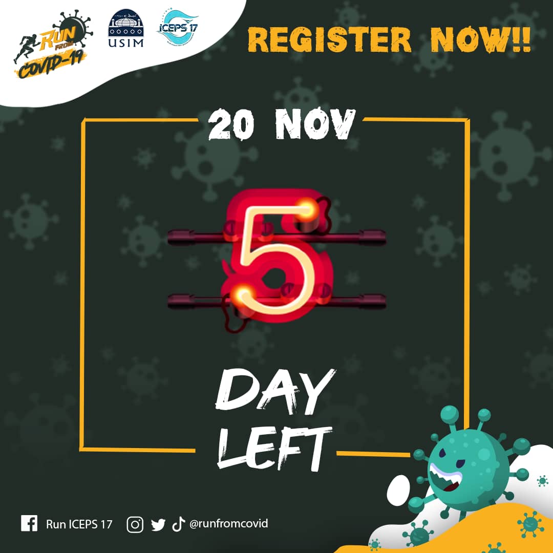 [5 Days Left]

Don't miss out. Register now!🔥 
iceps17.com.my/program-induk/…

#ICEPS17
#Runfromcovid
#Runforiceps
#BlueOceanShift
#BeyondCompeting
#FypFemUSIM