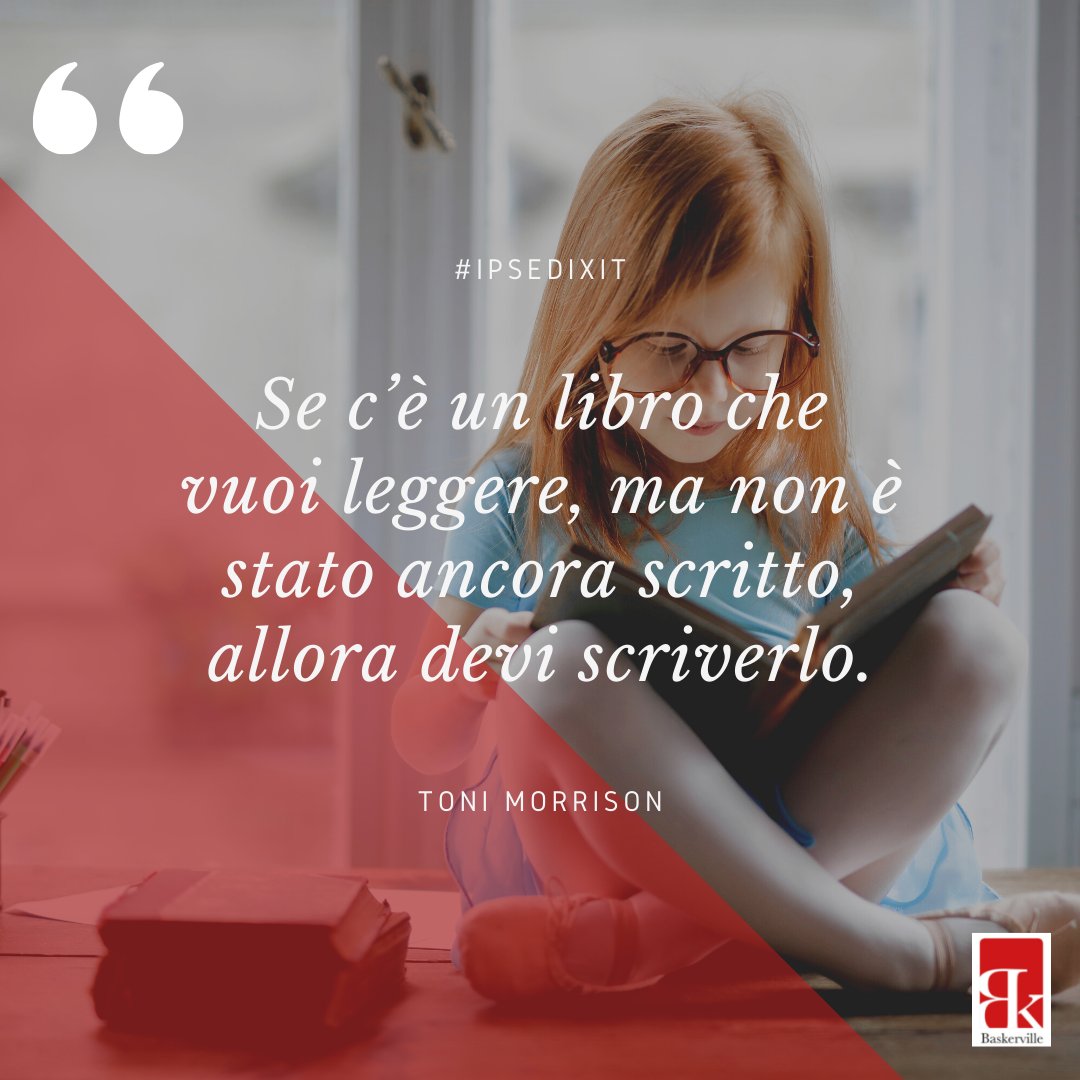 BaskerScuola's tweet photo. Se c'è un libro che vuoi leggere ma non è stato ancora scritto... rimboccati le maniche. E scrivi, scrivi perché vuoi che esista, perché senti che quel libro ha bisogno di esistere. 
Questo ci propone #ToniMorrison.

Hai una storia nel cassetto pronta da #scrivere? Fallo. Inizia. https://t.co/2wYa692E2q