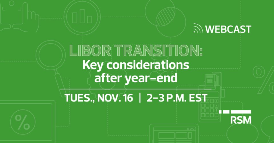 AdvisorsAlpha's tweet image. Confused about what benchmark index to use after Dec 31st and how different rate choices may affect you? You are not alone! Register for our webinar with 
@RSMUSLLP &amp;amp; @NXTCapital tomorrow where we will be discussing last minute #LIBOR transition issues rsm.us/3jQXprX