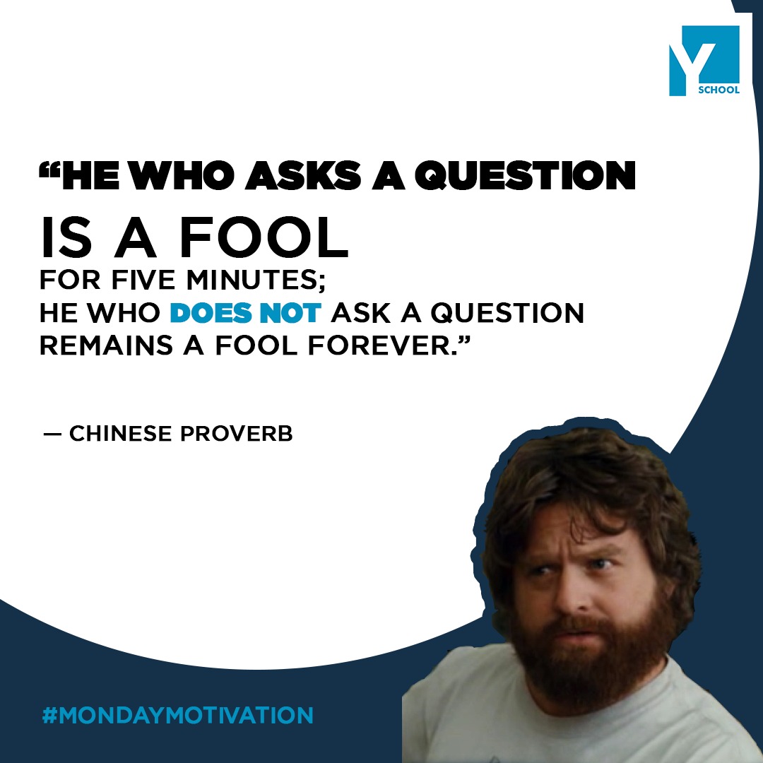 Yschool_Edu's tweet photo. โHe who asks a question is a fool for five minutes; he who does not ask a question remains a fool forever.โย
#yschool #motivation #mondayquotes #mondayvibes #mondaymotivation #successmotivation #successtip #growthquotes #growthmindset #edusquare #yourrankguru https://t.co/sG5djRPieP