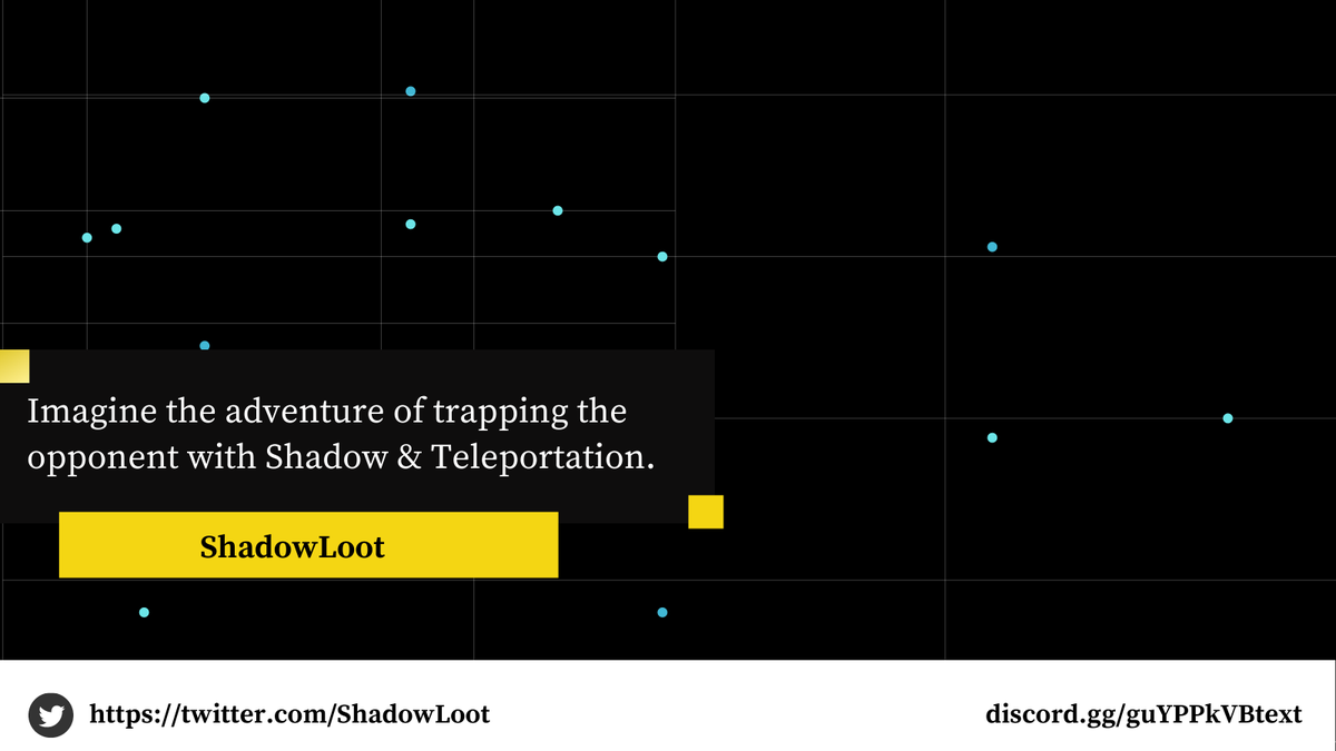 ShadowLoot's tweet photo. ShadowLoot offers rarity with fun of being able to teleport.
Join us on discord: https://t.co/dxTdthwX92

#NFT #NFTCommunity #nftcollectors #Metaverse #NFTdrops #loot https://t.co/dd7F2JdbS2