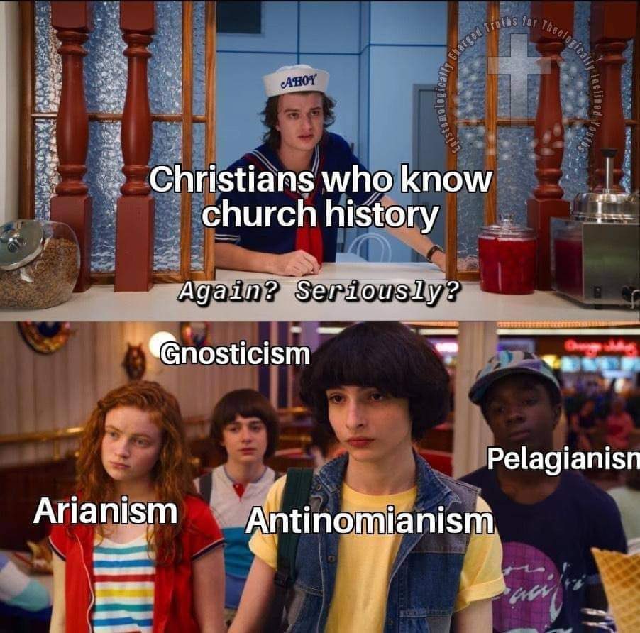 CHM_Podcast's tweet photo. Stop me if you’ve heard this one before.
#ChurchHistory #ChurchHistoryMatters
#ChurchHistoryMeme https://t.co/P1dCrpBuu6