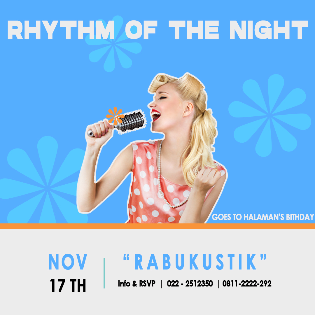 Rhythm of The Night

Rabukustik kembali menemani Rabu Malam teman-teman pada tanggal 17 November 2021.

Segera hubungi kami dan nikamti keseruan dan keceriaan Rabukustik!✨