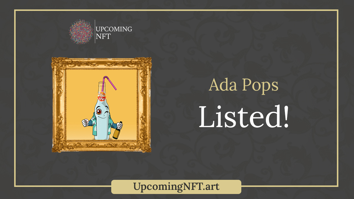 NFTcalendarBEST's tweet photo. New NFT Project Listed 
@ADA_POPS Welcome!
https://t.co/itf9gW7UEf

Like &amp; Retweet. Promote this to other people!

#CardanoNFT  #ADA #NFTLAUNCH #NFTs #NFTdrop #NFTDROPS #NFTCommunity https://t.co/jO422xTyVW
