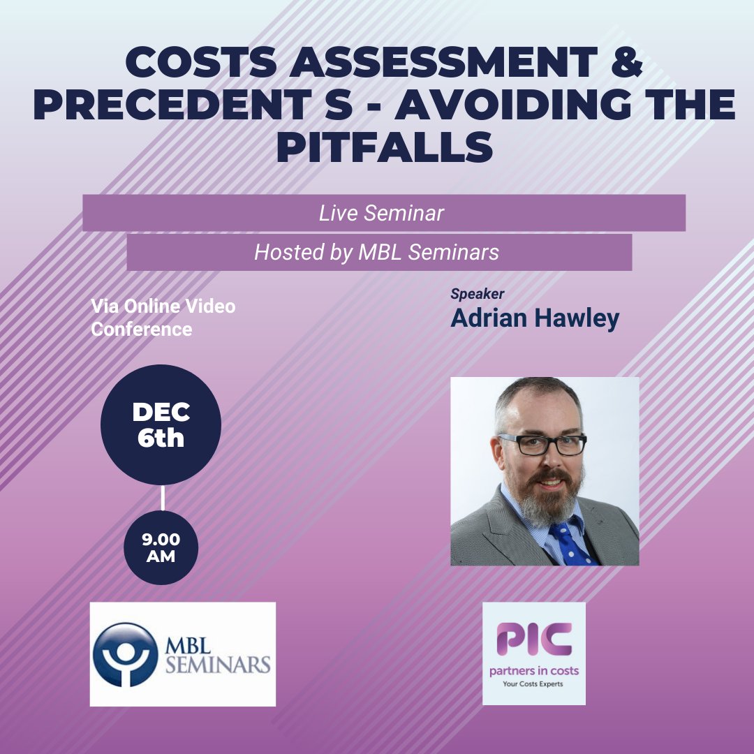 PIC_Legal's tweet photo. Costs Assessment & Precedent S - Avoiding the Pitfalls with @AdrianPIC_Legal. Back to basics time recording on 6th December 2021 hosted by @mbl_seminars for details and booking please visit https://t.co/bc85vAt0F5
#electronicbill #precedentS #timerecording #online #learnlive https://t.co/PZJZilQyXd