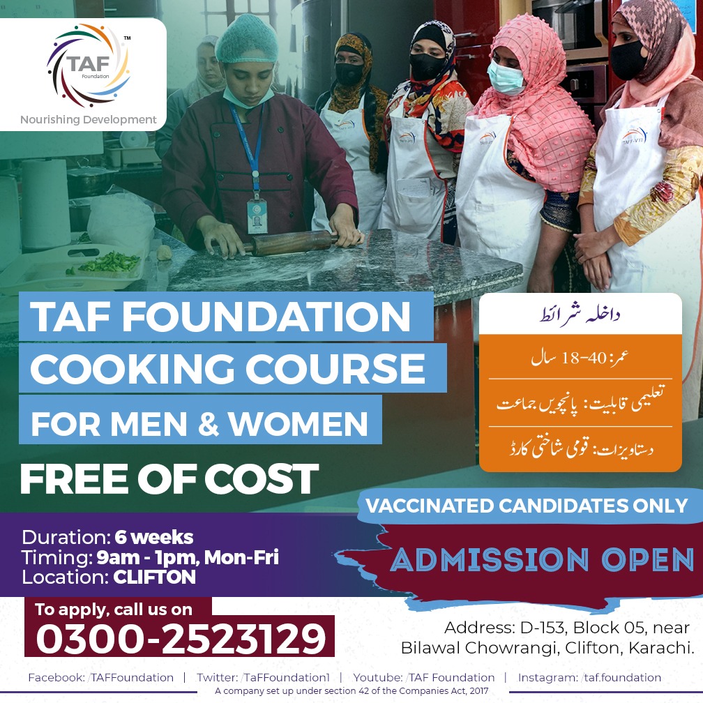 TAFFoundation1's tweet photo. Admissions open for Cooking Course at TAFF-VTI Main Campus (Clifton) for both men and women.
Vaccinated candidates only.
Contact us at: 0300-2523129
Or click here to apply: https://t.co/0d7W5kiL4j
#TAFFoundation #NourishingDevelopment #Cooking #TAFFVTI https://t.co/vJ84YJpYCA