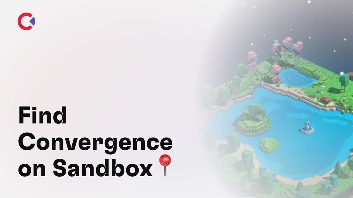 🗺️ #Convergence in the #Metaverse 

🔎 Find Convergence on the <a href="/TheSandboxGame/">The Sandbox</a> Map

📍Like &amp; retweet post with the location coordinates to win $100 worth of $CONV

⏳5 winners to be announced on Nov 19