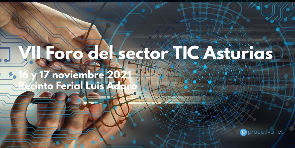 Proactivanet's tweet photo. Mañana nos vemos en el VII Foro TIC de Asturias y en la Jornada Economía del Dato organizado por  @clusterticastur y @ASTUREXExporta .

Recuerda que  @proactivajandro ofrece una interesante charla

Tienes más info en https://t.co/uuxwMXvqop https://t.co/UgyDI0mNDV