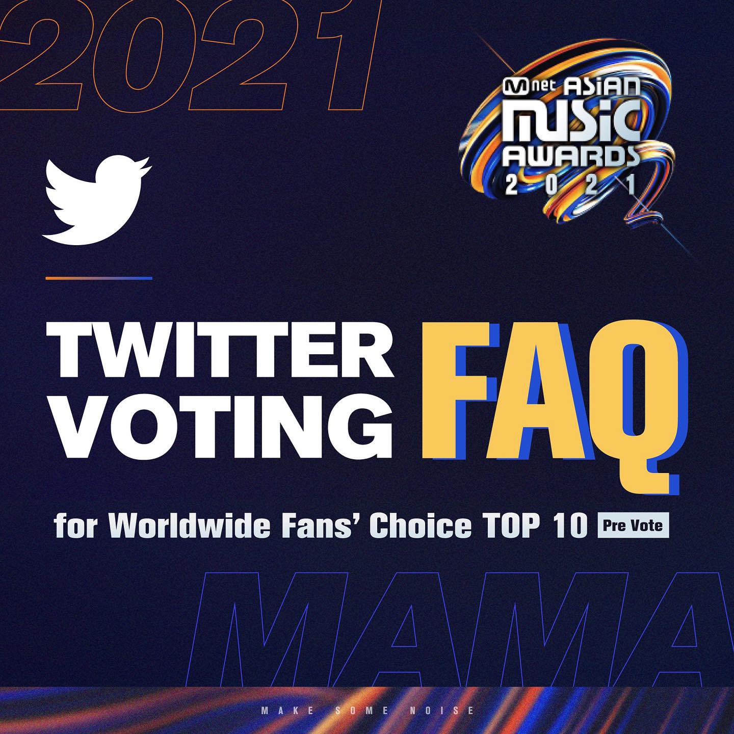 MAMA AWARDS on Twitter "[2021MAMA] FAQ for Twitter Vote ⠀ PRE VOTE D