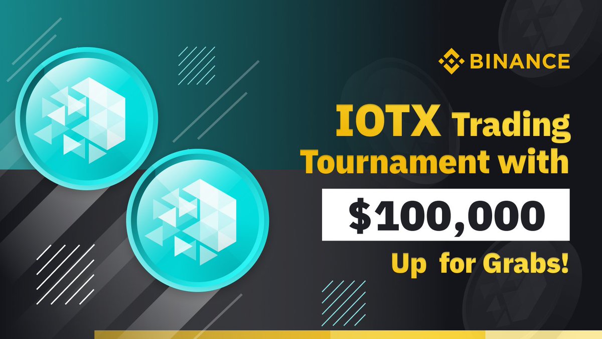 binance's tweet photo. $IOTX @iotex_io trading tournament - $100,000 up for grabs!

➡️ https://t.co/L4kFzf4MAM https://t.co/V50qhi9nLb
