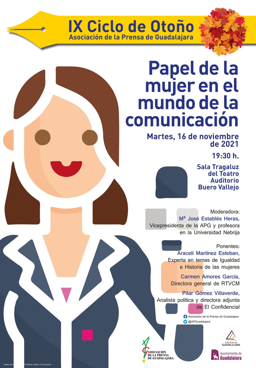 APGuadalajara's tweet photo. El IX Ciclo de Otoño de la APG continúa con sus conferencias. Mañana martes 16 de noviembre, el
papel de la mujer en el mundo de la comunicación, tema central de la charla, a las 19.30 horas, en la Sala Tragaluz. https://t.co/woszQRGVbn