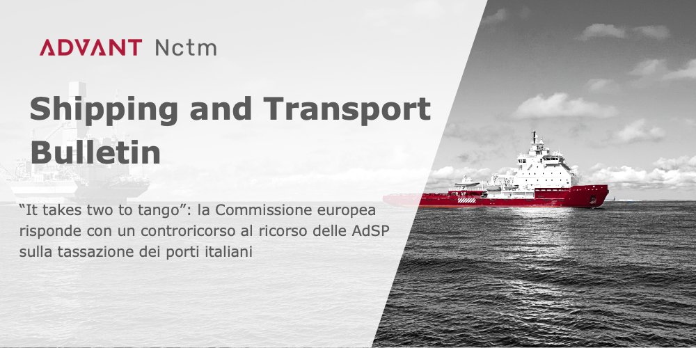 AdvantNctm's tweet photo. La Commissione Europea, in data 7 luglio 2021, ha presentato un controricorso in risposta al ricorso delle Autorità di Sistema Portuale Italiane sulla tassazione dei porti italiani.

https://t.co/iKi8L7Uoiv

#ADVANTNctm #advantage #shipping https://t.co/k2lr3b0e4K