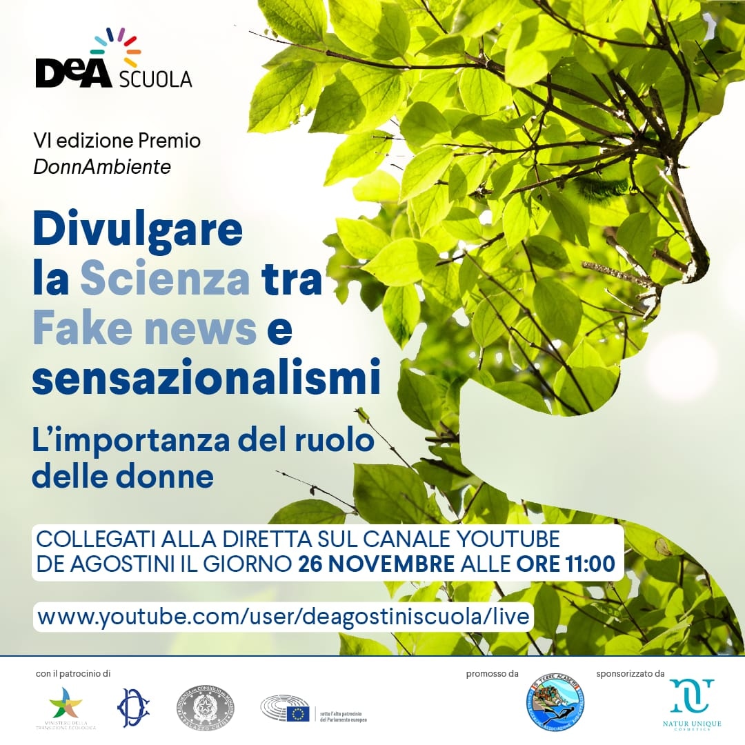 Si terrà venerdì 26 novembre alle ore 11:00 la 6ed. del "Premio DonnAmbiente" che verrà consegnato a Serena Giacomin.
I prof potranno accedere iscrivendosi direttamente a questo link, formazione.deascuola.it/.../divulgare-… mentre tutti gli altri, potranno seguire su YT youtube.com/user/DeAgostin…