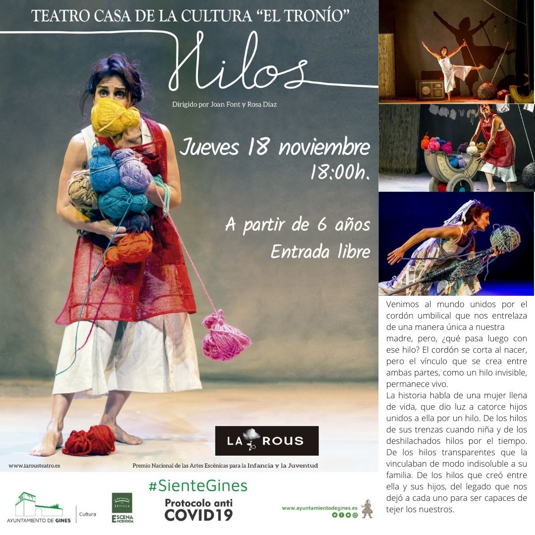 culturaengines's tweet photo. JUEVES, 18 DE NOVIEMBRE DE 2021, NO TE PUEDES PERDER LA REPRESENTACIÓN TEATRAL "HILOS" OBRA DIRIGIDA A UN PÚBLICO A PARTIR DE LOS 6 AÑOS. 
PREMIO NACIONAL DE LAS ARTES ESCÉNICAS PARA LA INFANCIA Y LA JUVENTUD.
Duración: 60 min. aprox
#GinESCultura 
#CulturaEnGines https://t.co/skEJASM9vZ