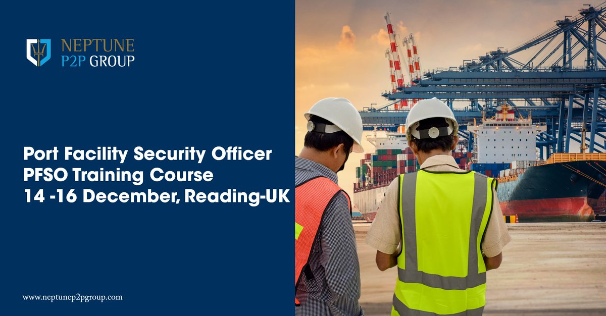 neptune_p2p's tweet image. Are you responsible to oversee security of ports and port facilities. Enroll now for the Port Facility Security Officer Training Course. Enroll Now! 
📅 14 -15 &amp;amp; 16 December 2021
 📍   Reading, UK 🇬🇧
✔️Sign Up ! - bit.ly/3oAD0cq
#PortFacilitySecurityOfficer #PFSO