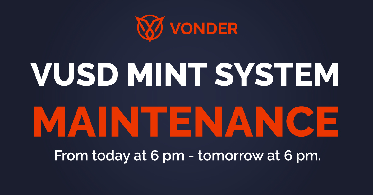 📣Announcement📣
VUSD Mint system is under maintenance for 24 hours.
from today 6pm - tomorrow 6pm

📢Join our Community📣
t.me/vonderersthai
discord.gg/p5HceyfMrf

#VONDER #Blockchain #cryptocurrencies #DeFi #cryptotrading