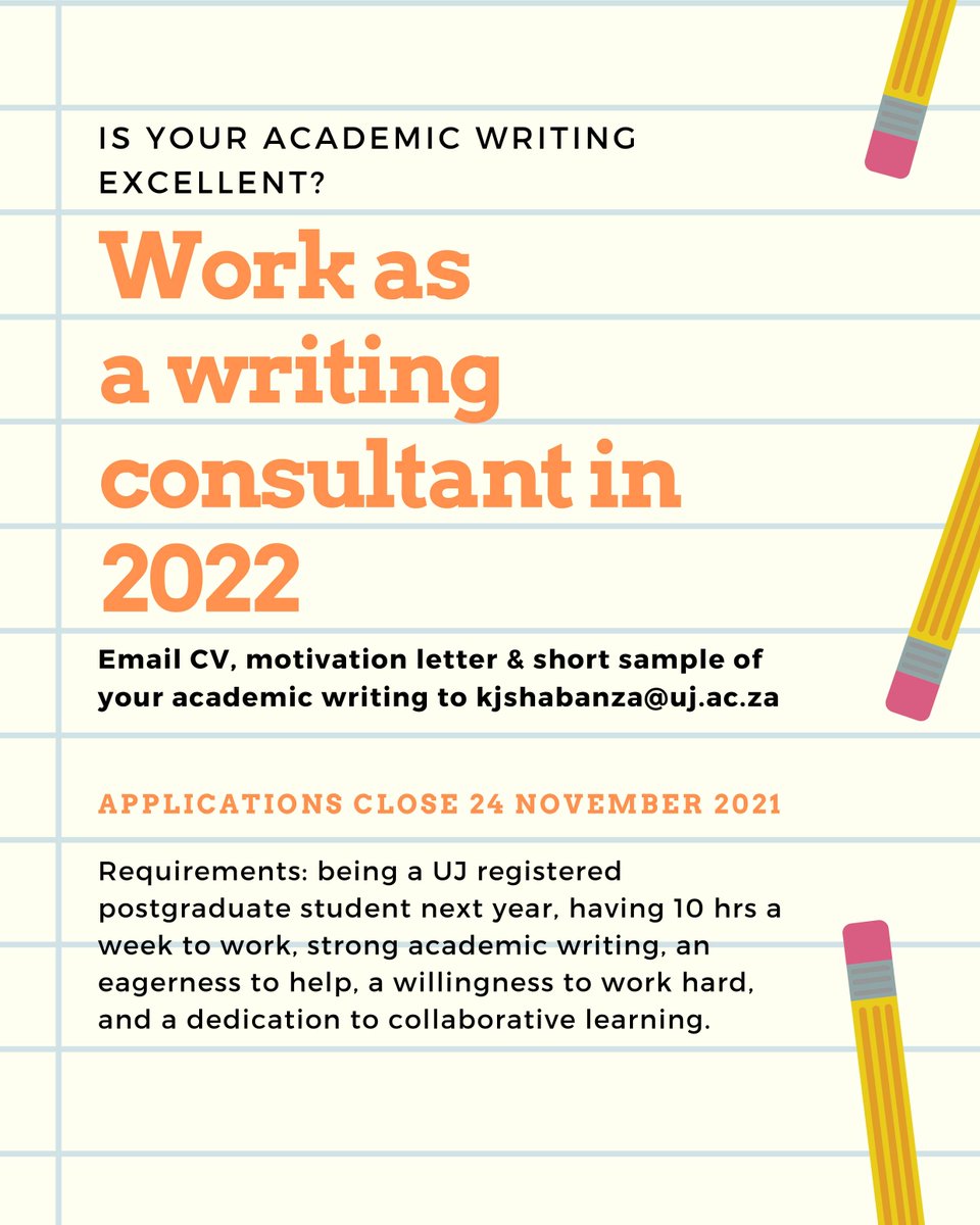 UJCareerService's tweet photo. Hey UJ๐ค๐ฅณ๐ค, the ADC Writing Centre (@ujsosreps) is looking for Writing Consultants for 2022. Requirement details can be found in flyer. Closing date: 24 Nov 2021. Spread the word๐ฃ
#BeAWritingConsulant
#LearnToWriteBetter
#UJADC
#UJCareerServices
#YourCareerReimagined https://t.co/BqSClua5T4