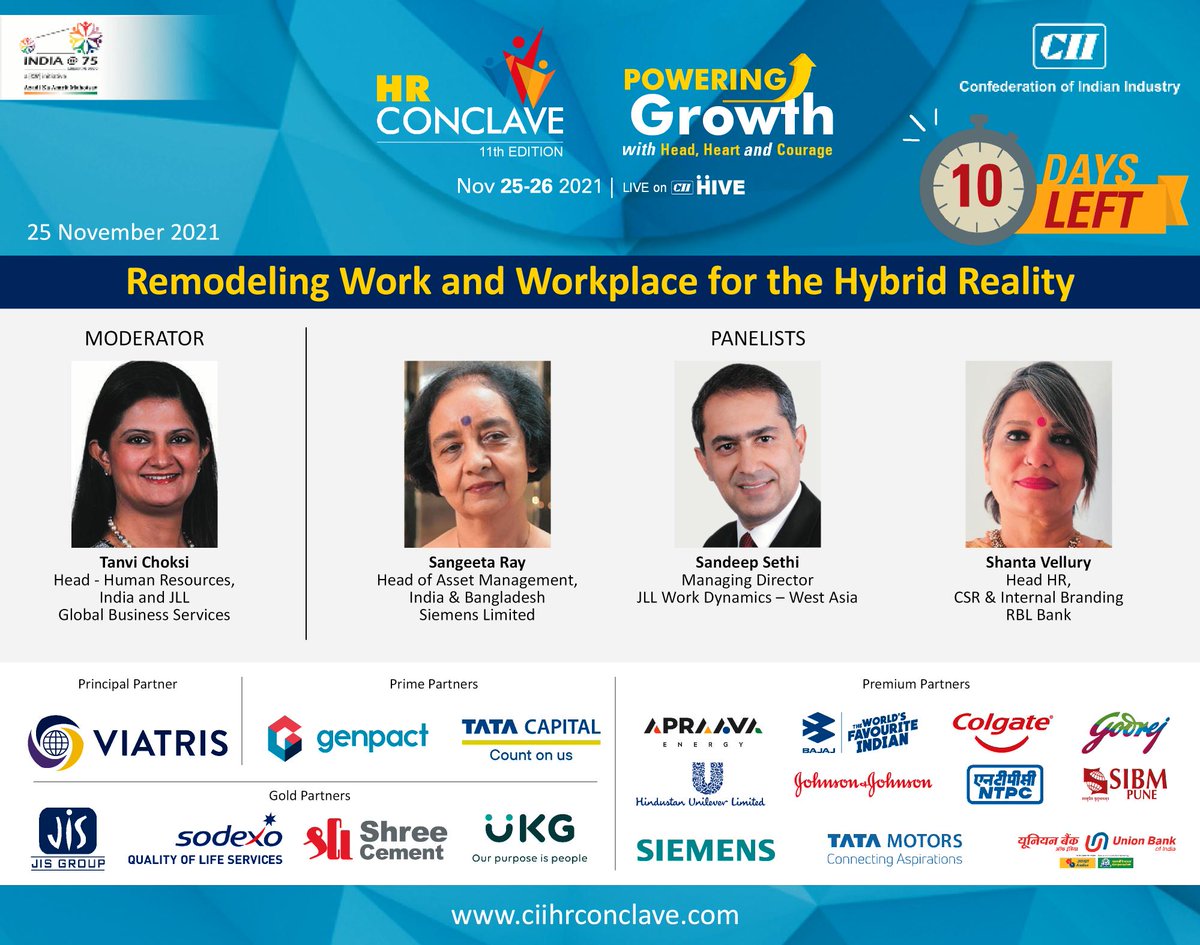 CIIKOLCOE's tweet photo. Join HR and Workplace leaders in this insightful session to gain insights and perspectives on what drives sustainable employee performance in a hybrid world at the CII HR Conclave.
Register here - https://t.co/VBF5a8H8KM
#ciihrc2021 #ciihrconclave #poweringgrowth #ciihr https://t.co/M06Ov25eot
